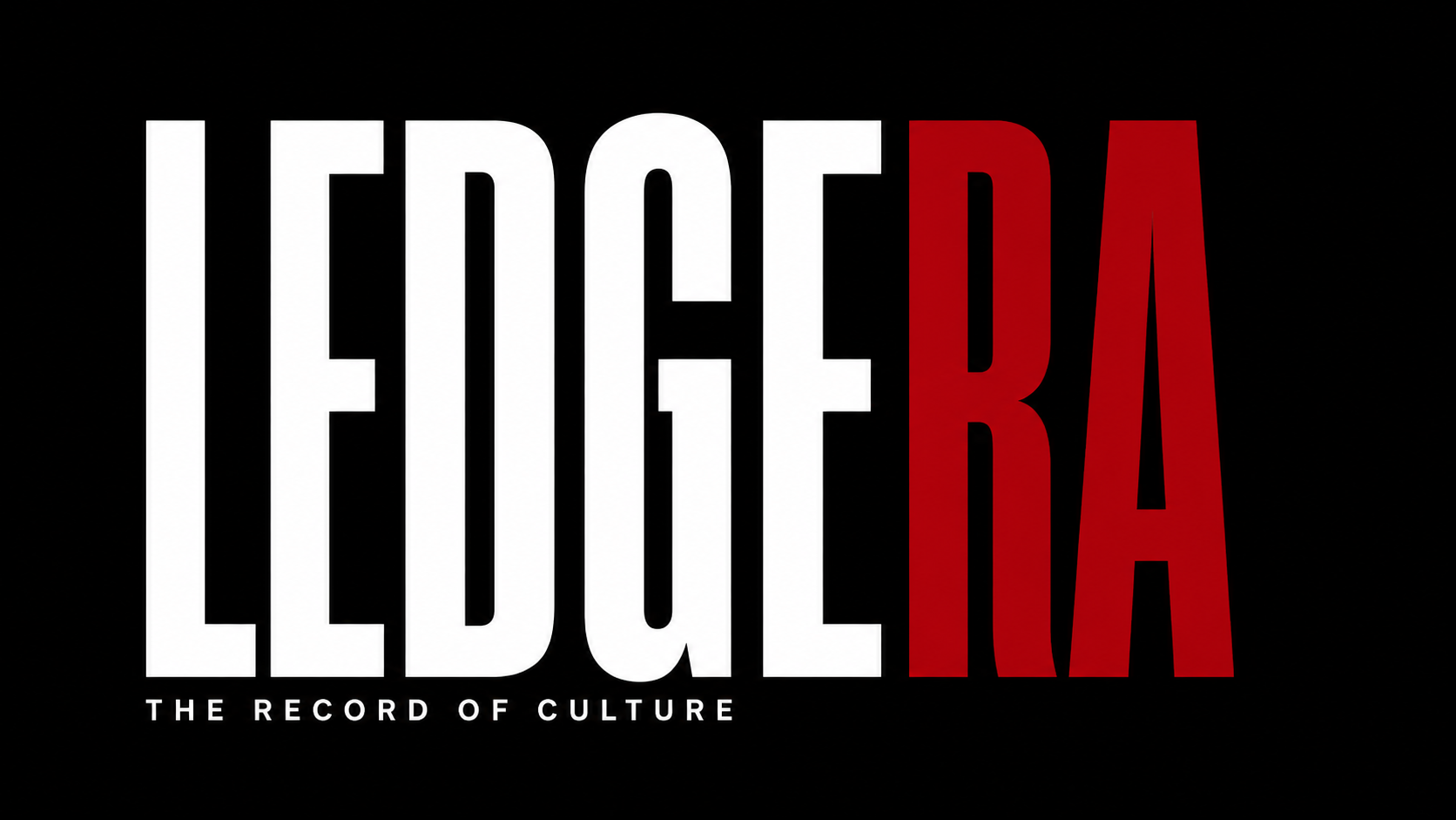 LEDGERA — The Record of Culture