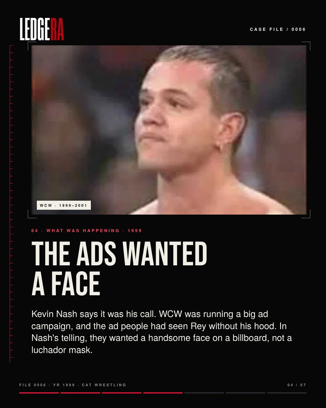 LEDGERA Case File 0006: WCW took Rey Mysterio's mask, frame 4 of 7