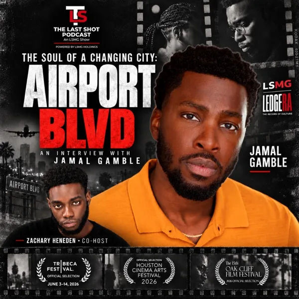 The Last Shot Podcast episode artwork: Jamal Gamble